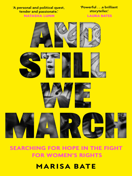 Title details for And Still We March by Marisa Bate - Available